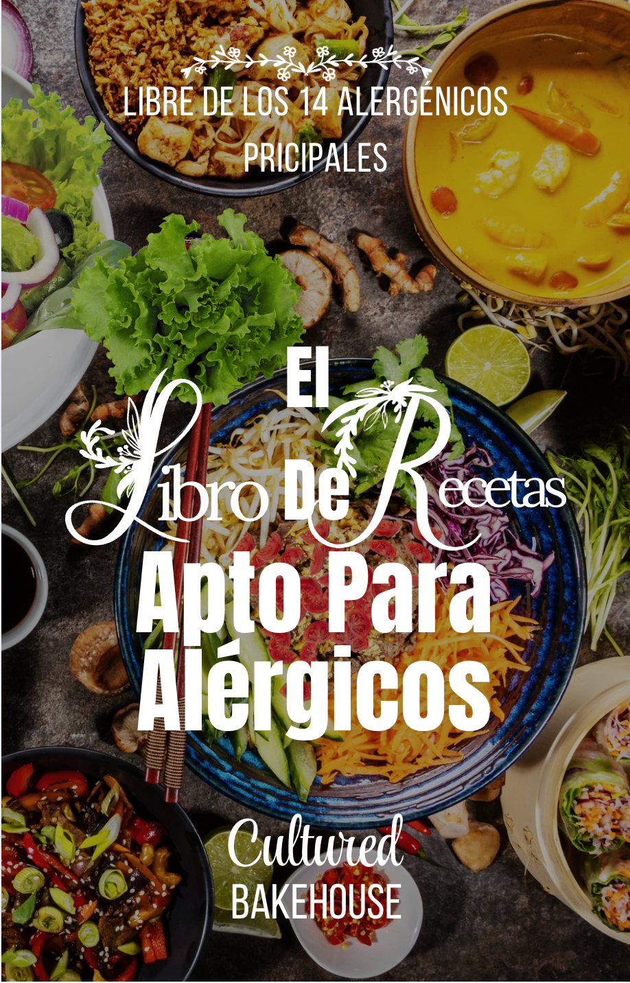 Libro De Recetas Aptas Para Gente Con Alergias